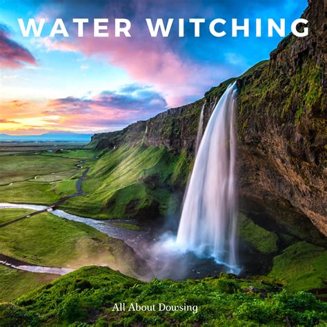 Understanding the Connection Between Water Witching and Geology